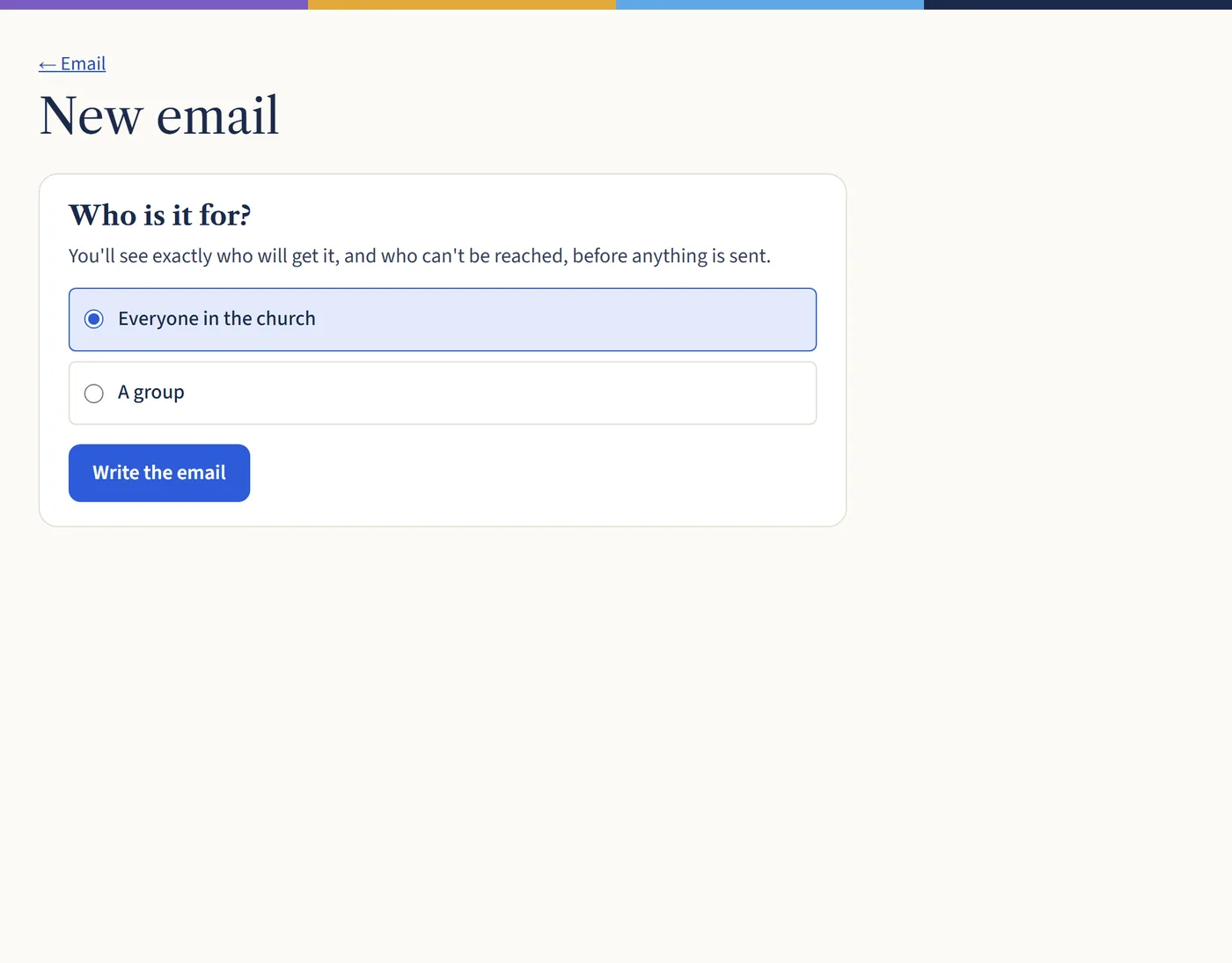 The New email page asking who it’s for: everyone in the church or a group, with a note that you’ll see who will get it before anything is sent.