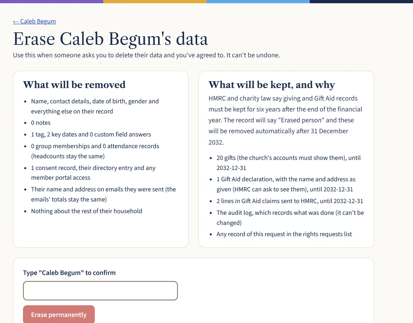 The page to erase Caleb Begum’s data, listing what will be removed and what will be kept and why, such as gifts and Gift Aid records until 2032.