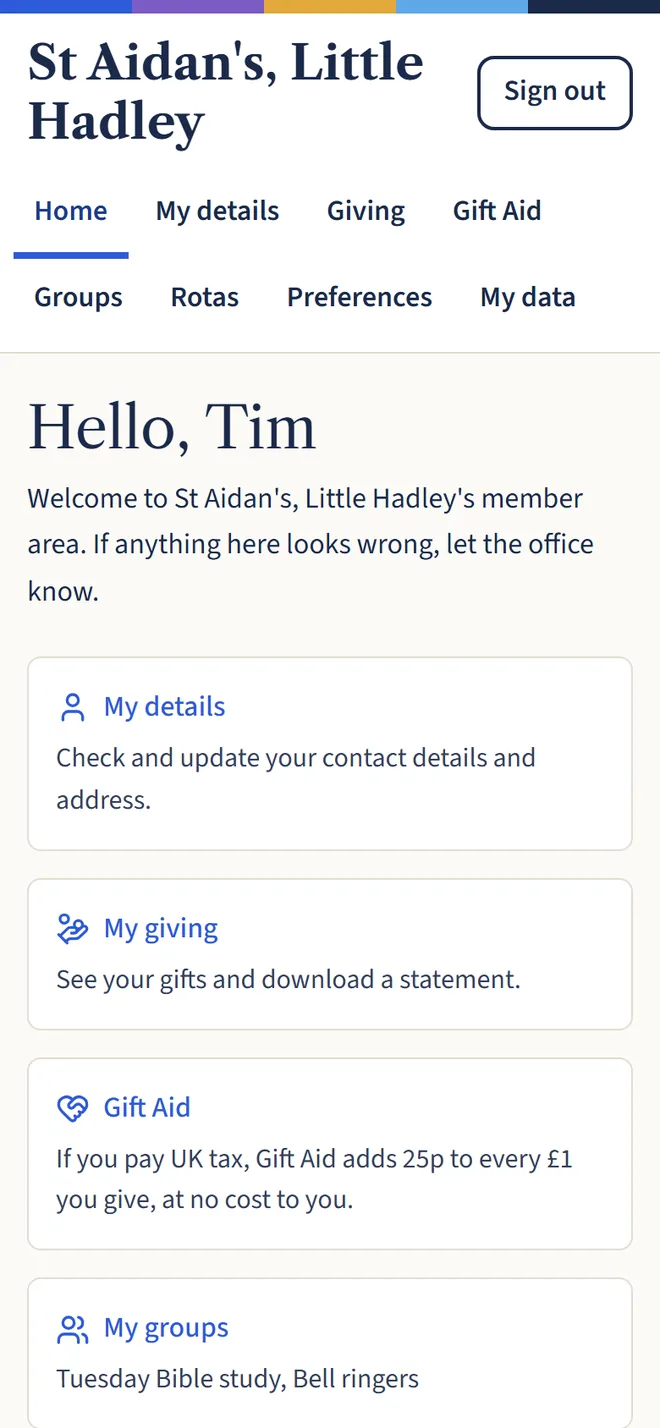 A phone showing the member area home page, saying “Hello, Tim”, with links to My details, My giving, Gift Aid and My groups.