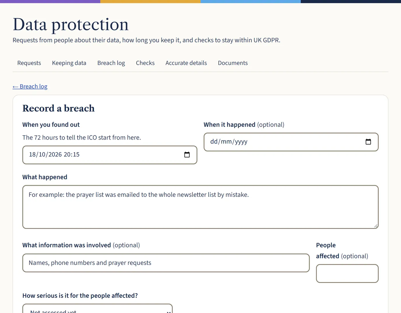 The Record a breach form, with when you found out, when it happened, what happened, what information was involved and how many people were affected.
